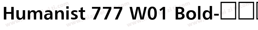 Humanist 777 W01 Bold字体转换